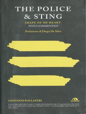 cover image of The Police & Sting. Shape of my heart
